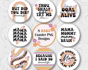 Mom Car Coaster PNG Bundle, Mama Coaster Designs, Retro Coaster Sublimation Design, Overstimulated Moms Club Round PNG, Rainbow Coaster PNG