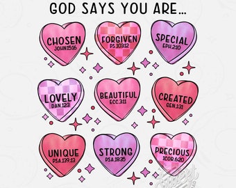 God Says You Are Valentine PNG, Christian Sublimation Design, Christian Valentine DTF Shirt Design, Trendy Heart PNG, Bible Verse Digital