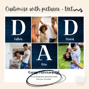 May include: A collage of photos with the word "DAD" spelled out in large white letters on a blue background. Each letter has a different photo of a father and child. The photos show the father and child interacting in various ways, such as playing, brushing their teeth, and hugging. The text "Happy Father's Day! You are the greatest dad in the world. I love you, Eva Juliet" is written in a circle around the collage.