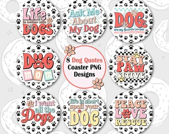 Dog Car Coaster PNG, Dog Mom Sublimation Coaster, Dog Quotes Coaster Bundle, Fur Mama Coaster Blank Template, Retro PNG, Round Keychain PNG