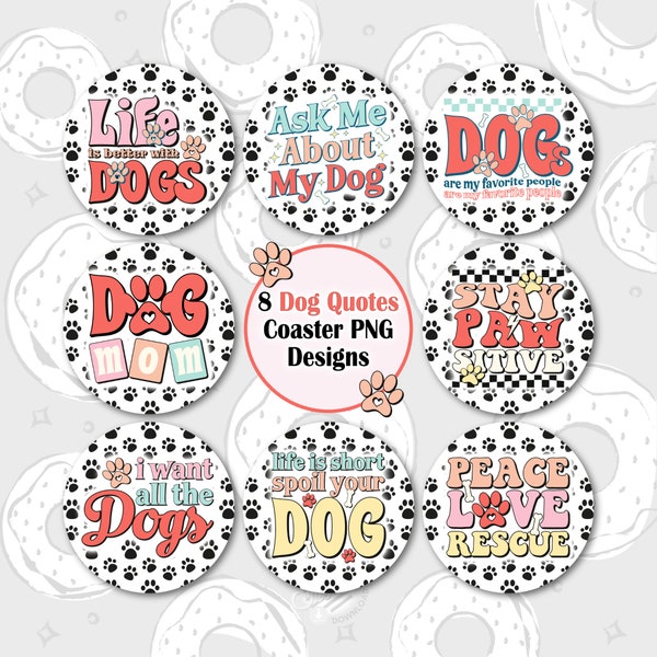 Dog Car Coaster PNG, Dog Mom Sublimation Coaster, Dog Quotes Coaster Bundle, Fur Mama Coaster Blank Template, Retro PNG, Round Keychain PNG