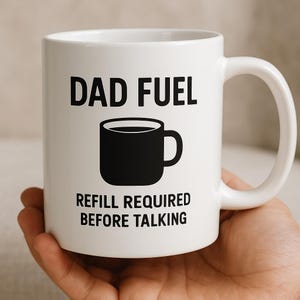 Taza de Combustible para Papá - Divertida Taza de Café, Regalo para Papás, Regalo para el Día del Padre, Taza Humorística (Requiere Recarga)