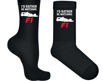 I'd Rather Be Watching F1 Socks – Formula One Racing Fan Gift