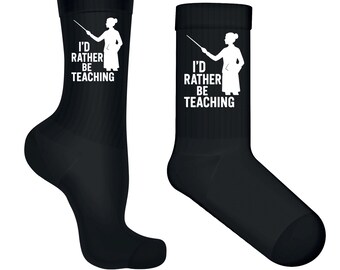 I'd Rather Be Teaching Socks – Comfy Teacher Crew Socks for Educators