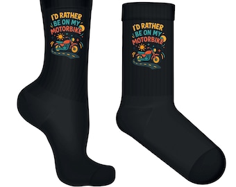 Motorbike SocksID Rather Be Riding Biker Gift for Men and Women