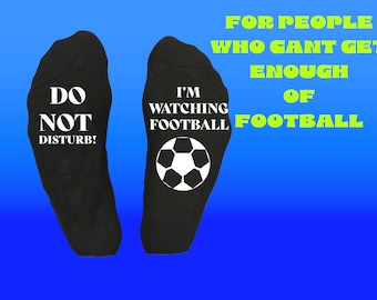 Do not disturb, I'm watching football. Perfect gift for those who love football! Birthday, Football, son  daughter