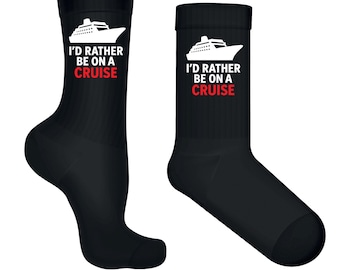 ID Rather Be On A Cruise Socks – Nautical Vacation Gift for Cruise Lovers