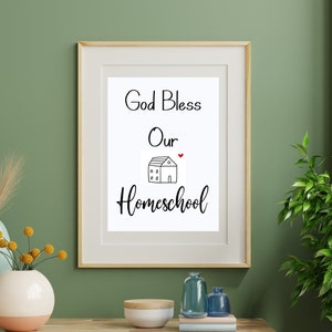 Printable God Bless This Homeschool Wandkunst, Homeschool Room Decor, Haus und Familie Printables, religiöses Homeschool Poster, Klassenzimmer Kunst