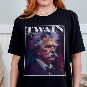 Mark Twain Oil Painting T-Shirt 2 | Literature Unisex Gift TShirt Shirt | Mindspring Retreat