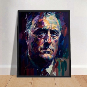 Franklin Roosevelt Oil Painting Art Print Portrait POSTER 2 | History Physical Wall Art | Mindspring Retreat