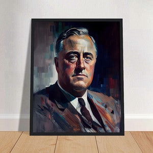 Franklin Roosevelt Oil Painting Art Print Portrait POSTER | History Physical Wall Art | Mindspring Retreat