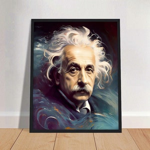 Albert Einstein Oil Painting Art Print Portrait POSTER | Science Physics Physical Wall Art | Mindspring Retreat