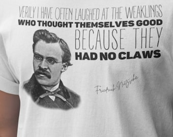 Camiseta Friedrich NIETZSCHE / En verdad me he reído a menudo de los débiles / Cita de filosofía regalo camiseta unisex / Retiro Mindspring