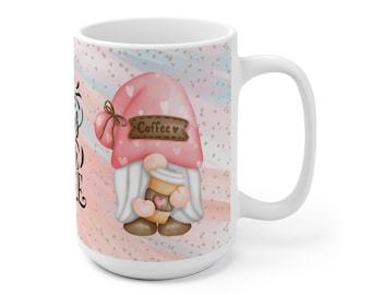 15 oz LIFE BEGINS After Coffee Gnome Mug (Also in 11 Oz) For Coffee Cocoa Tea Beverage