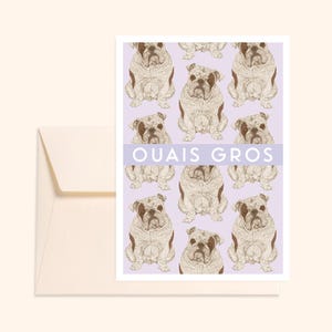 "Yeah Big" Card + Envelope - Bulldog - Hand-drawn illustration - Printed on thick textured paper - Pablo is a girl