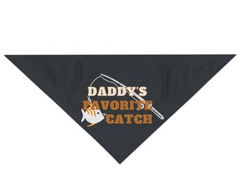 Daddy's Favorite Catch - Pet Bandana