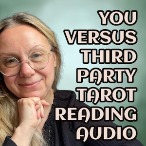 Third party reading tarot love audio delivery