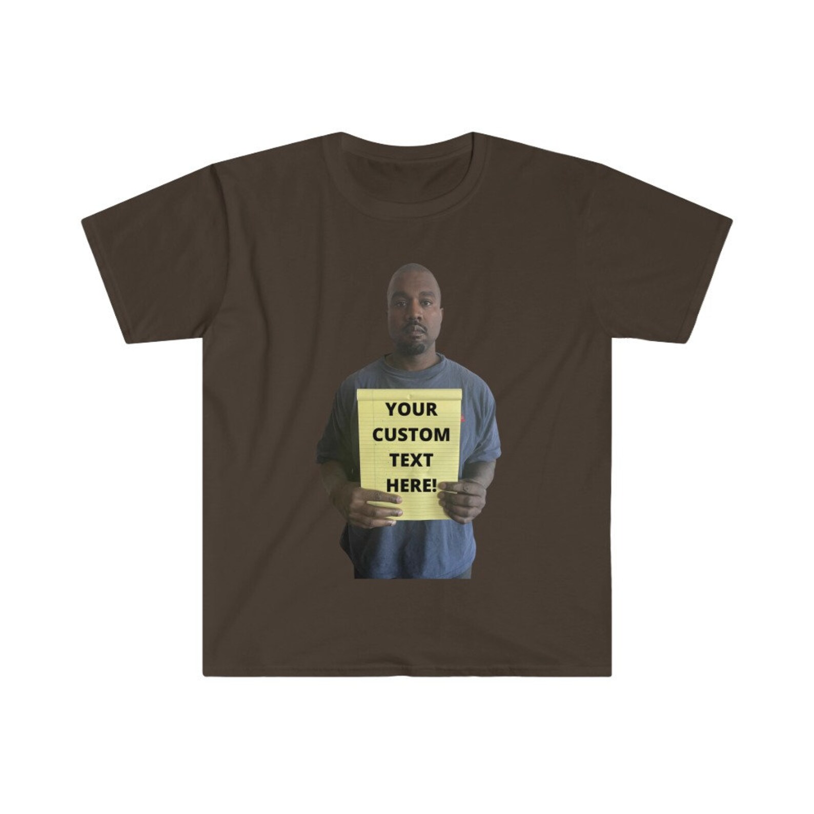 Customizable Text Kanye West Notepad Dank Meme Quote Funny Etsy