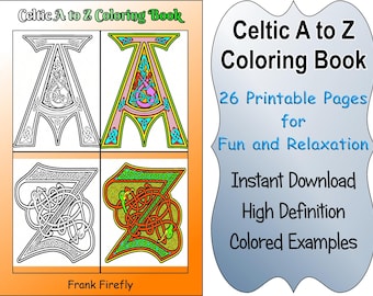 Celtic A-Z  Coloring Book, Digital/Instant Download, Adult Colouring Pages Alphabet