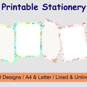 May include: Printable Stationery with various designs. The image shows four sheets of stationery with different colorful borders and lined or unlined paper. The text at the top says "Printable Stationery". The text at the bottom says "10 Designs / A4 & Letter / Lined & Unlined".