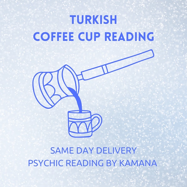Café turco Lectura Adivinación Psíquico Taza de café griego Interpretación Detallada Pasado Presente Futuro Perspectivas Tasseografía Adivinación