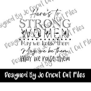 Aquí está para mujeres fuertes SVG, PNG / Cricut Compatible
