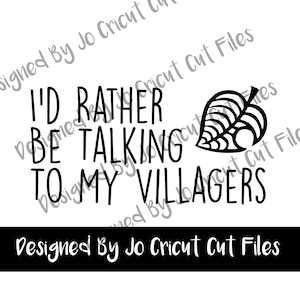 Talking To My Villagers Animal Crossing SVG, PNG / Cricut Compatible