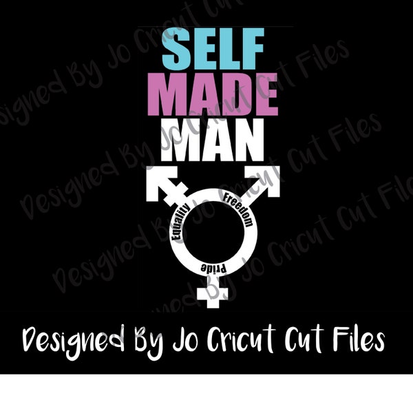 Self Made Man SVG, PNG / Cricut Compatible