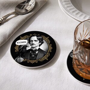 Nevermore coaster - Edgar Allan Poe gothic poetry coaster