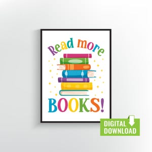 Lesen Sie mehr Bücher druckbare Kunst | Bunter Digitaler Download für Kinderzimmer, Bibliothek, Klassenzimmer Dekor