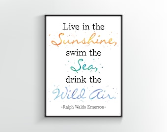 Live in the Sunshine Print | Ralph Waldo Emerson Quote | Inspirational Decor