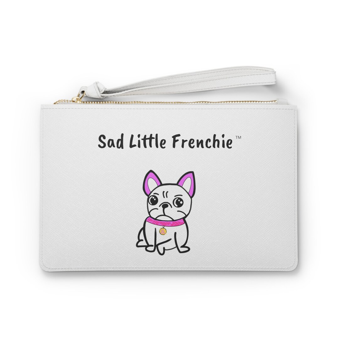 Clutch Wallet Sad Little Frenchie French Bulldog Etsy