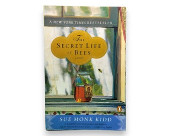 The Secret Life of Bees by Sue Monk Kidd 2003