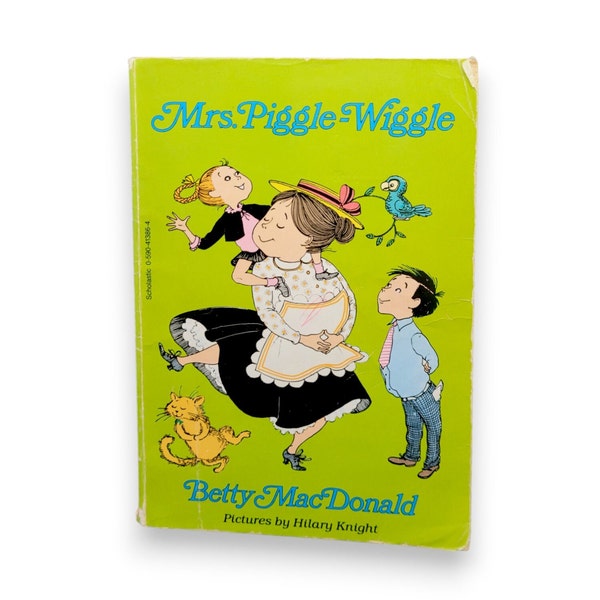 Mrs. Piggle-Wiggle by Betty MacDonald 1987