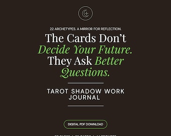 May include: A dark brown digital journal cover featuring the text: 22 ARCHETYPES. A MIRROR FOR REFLECTION. The Cards Don't Decide Your Future. They Ask Better Questions. TAROT SHADOW WORK JOURNAL. DIGITAL PDF DOWNLOAD. 70 PAGES | 22 CARDS | 44 PROMPTS.