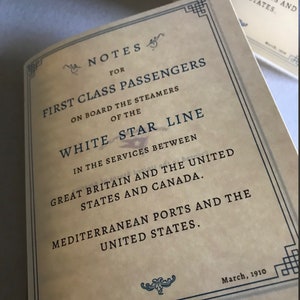 First Class Passenger Handbook, White Star Line RMS Olympic, RMS Titanic 1910 "Notes For First Class Passengers."