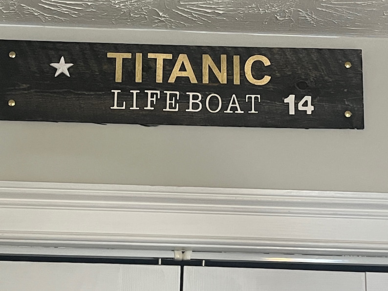 RMS TITANIC Lifeboat Station Sign, Rustic, Realistic Replica, Displays ...