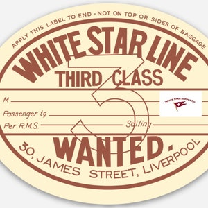 White Star Line RMS Titanic Third Class baggage sticker 1912 replica