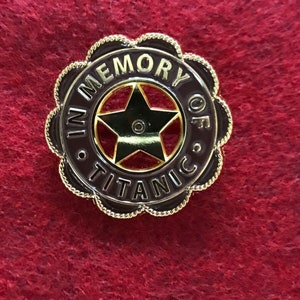 RMS Titanic Survivors Pin | White Star Line Crew Member Memorial Badge | Violet Jessop Survivor memorabilia | 1912 sinking histo collectible