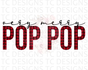 Very Merry Pop Pop PNG Digital Download For Sublimation Or DTG Printing, Christmas Design Downloads, Buffalo Plaid Print, PNG