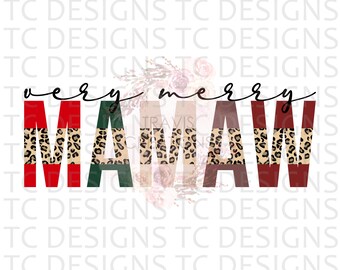 Very Merry Mamaw PNG Digital Download For Sublimation Or DTG Printing, Christmas Design Downloads, Leopard Print, PNG