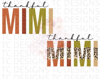 Thankful Mimi PNG Digital Download For Sublimation Or DTG Printing, Thanksgiving Design Downloads, Leopard Print, PNG