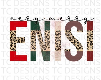 Very Merry Enisi PNG Digital Download For Sublimation Or DTG Printing, Christmas Design Downloads, Leopard Print, PNG