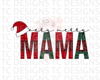 Very Merry Mama PNG Digital Download For Sublimation Or DTG Printing, Christmas Design Downloads, Buffalo Plaid Print, PNG