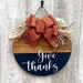 Fall Door Hanger, Give Thanks Door Sign,  Thanksgiving Wreath, Fall Door Decor, Autumn Door Sign,Fall Farmhouse Door Hanger 