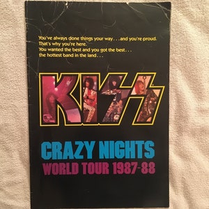 KISS !! Crazy Nights Tour &#39;87-&#39;88  , tour program ( tour book ) . SIGNED by Bruce Kulick !!