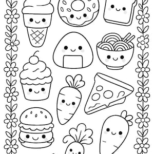 May include: Black and white line art of various food items with smiling faces, including ice cream, a donut, bread, onigiri, ramen, a cupcake, a slice of pizza, a hamburger, and carrots. The image is framed by a floral border.