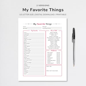 May include: Printable worksheet titled "My Favorite Things" with sections for personal information, favorite things, preferences, and what you like and don't want/need. The worksheet is designed for a US letter size paper.