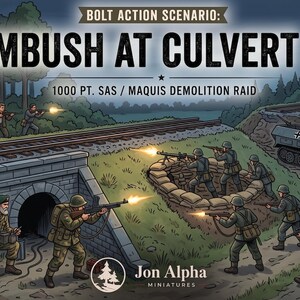 Puede incluir: Un PDF de 9 páginas titulado Bolt Action Scenario: Ambush at Culvert 47, 1000 pt. SAS / Maquis Demolition Raid. La ilustración muestra una escena de combate militar con soldados, una vía férrea, una alcantarilla de piedra y un semioruga.