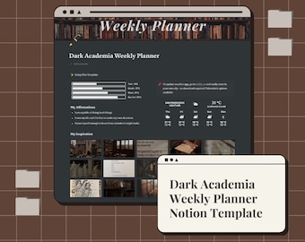 Dark Academia Weekly Planner Notion Template for life, university, wellness, productivity, 2022-23 Planner